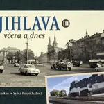Jihlava včera a dnes III.