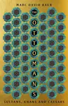 The Ottomans