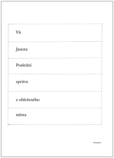 Poslední zpráva z obleženého města