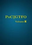 PoC or GTFO, Volume 3
