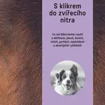 S klikrem do zvířecího nitra