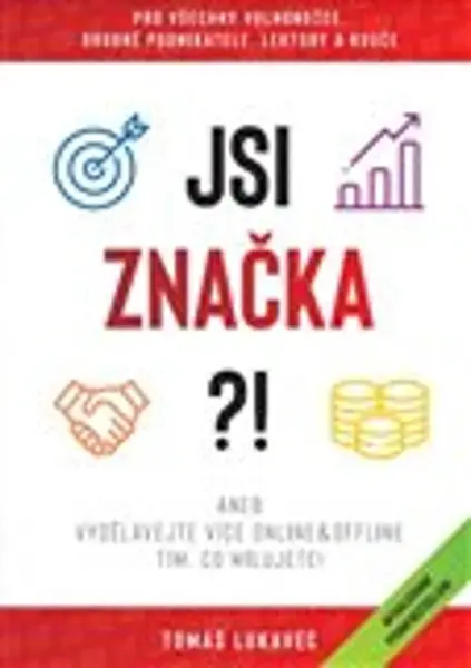 Jsi značka?!