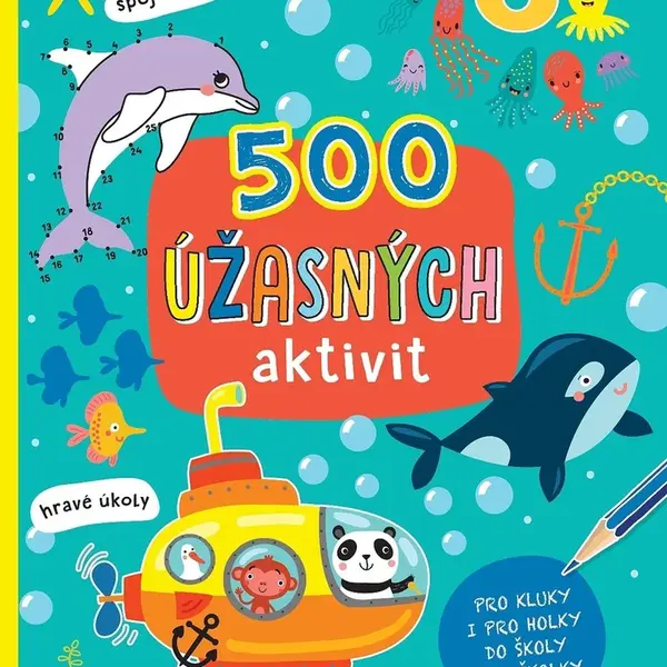 500 úžasných aktivit
