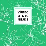 Vůbec o nic nejde