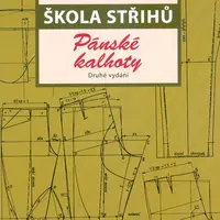 Škola střihů Pánské kalhoty