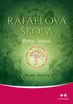 Rafaelova škola Rohy faunů (3. díl)