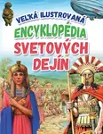 Veľká ilustrovaná encyklopédia svetových dejín