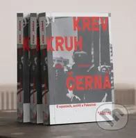Krev Kruh Černá - Radek Wollmann - kniha z kategorie Společenská beletrie
