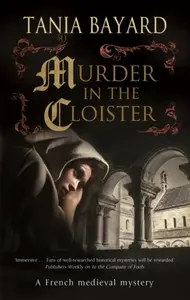 Murder in the Cloister - Tania Bayard