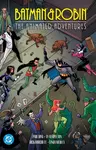 Batman & Robin: The Animated Adventures - Paul Dini, Ty Templeton