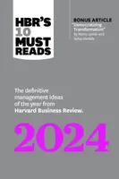 HBR's 10 Must Reads 2024 - Satya Nadella, Lynda Gratton, Harvard Business Review, Marco Iansiti, Ella F. Washington