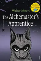 The Alchemaster's Apprentice - Walter Moers