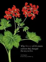 The Story of Flowers - Noël Kingsbury