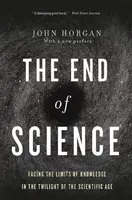 End Of Science - John Horgan