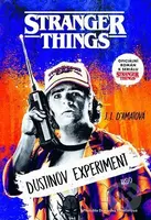 Stranger Things: Dustinův experiment - J. L. D'amatová