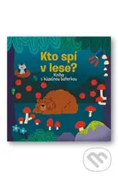 Kto spí v lese? (Kniha s kúzelnou baterkou) - kniha z kategorie Naučné knihy