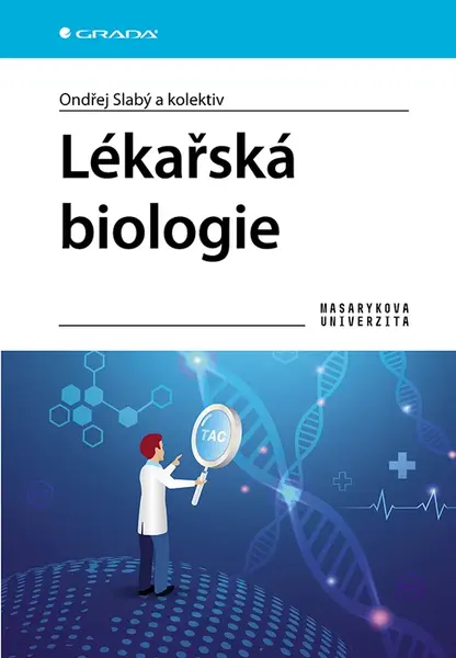 E-kniha: Lékařská biologie od Slabý Ondřej