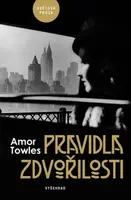Pravidla zdvořilosti (poškozená) - Amor Towles