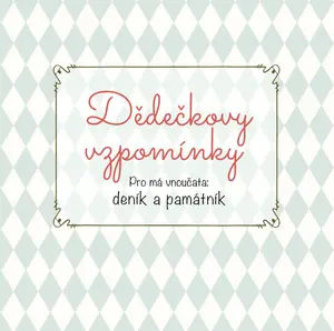 Dědečkovy vzpomínky (poškozená)