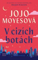 V cizích botách (poškozená) - Jojo Moyes