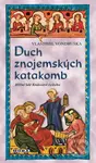 Duch znojemských katakomb - Vlastimil Vondruška - kniha z kategorie Detektivky, thrillery a horory