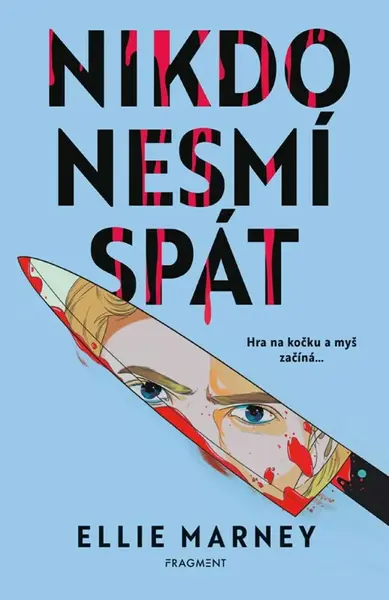 Nikdo nesmí spát - Ellie Marney