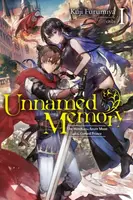 Unnamed Memory, Vol. 1 (light novel) - Kuji Furumiya, Chibi Chibi, Sarah Tangney