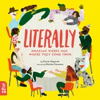 Literally - Patrick Skipworth