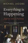Everything is Happening - Michael Jacobs