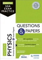 Essential SQA Exam Practice: Higher Physics Questions and Papers - Paul Chambers, Mark Ramsay