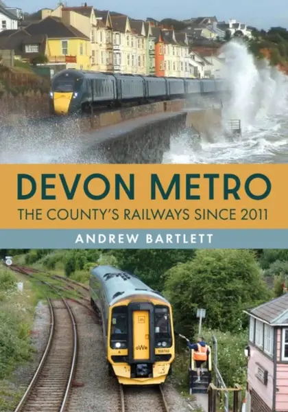 Devon Metro - Andrew Bartlett