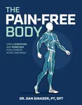 The Pain-Free Body - Daniel Ginader