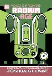 Voices from the Radium Age - Joshua Glenn - kniha z kategorie Společenská beletrie