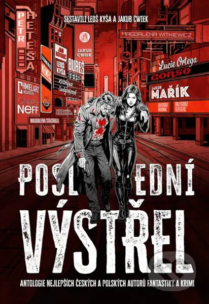 Poslední výstřel - František Kotleta, Jakub Ćwiek, kolektív autorov - kniha z kategorie Fantasy