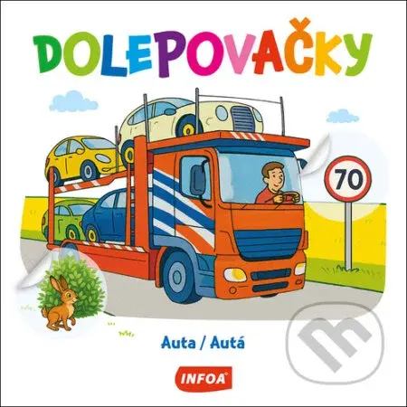 Dolepovačky Auta/Autá