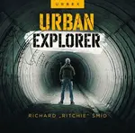 Urban explorer (poškozená) - Richard Ritchie Šmíd