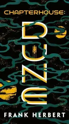 Chapterhouse: Dune (poškozená) - Frank Herbert