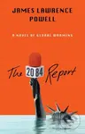 2084 Report (A Novel of the Great Warming) - James Lawrence Powell - kniha z kategorie Sci-fi
