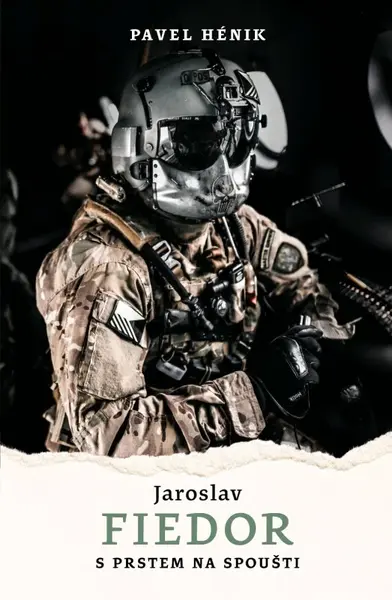 Jaroslav Fiedor: S prstem na spoušti (poškozená) - Pavel Hénik, Jaroslav Fiedor