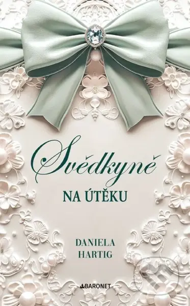 Svědkyně na útěku - Daniela Hartig - kniha z kategorie Beletrie
