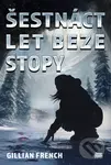 Šestnáct let beze stopy - French Gillian