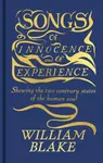 Songs of Innocence and of Experience - William Blake