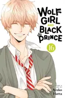 Wolf Girl and Black Prince, Vol. 16 - Ayuko Hatta