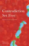 Contradiction Set Free - Hermann Levin Goldschmidt