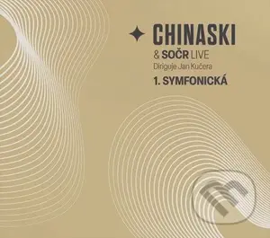 Chinaski & SOČR live: 1. symfonická - Chinaski, SOČR