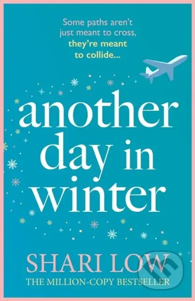 Another Day in Winter (The perfect cosy and heart-warming read to curl up with!) - kniha z kategorie Romantika