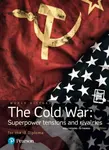 Pearson Baccalaureate: History The Cold War: Superpower Tensions and Rivalries 2e bundle - Jo Thomas, Keely Rogers
