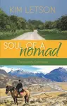 Soul Of A Nomad - Kim Letson