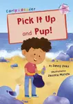Pick It Up and Pup! - Jenny Jinks