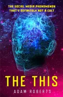 The This - Adam Roberts
